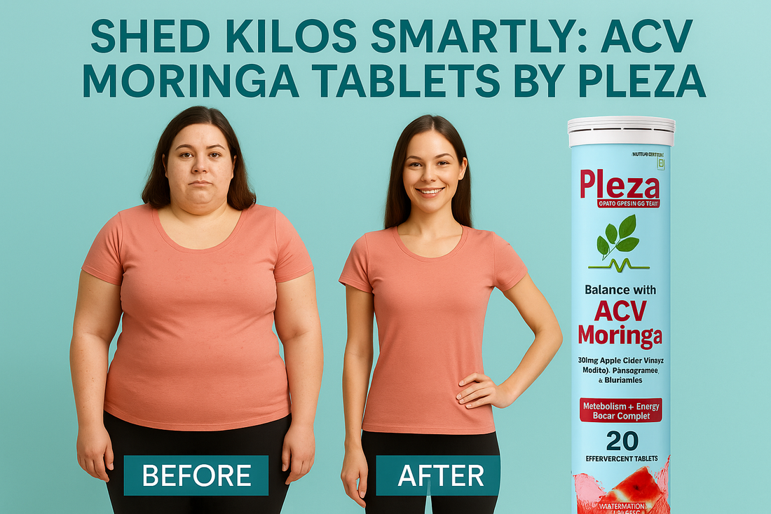 Shed Kilos Smartly: ACV Moringa Tablets by Pleza